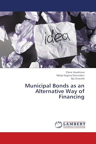 Municipal Bonds as an Alternative Way of Financing