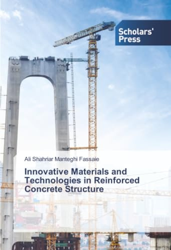 Innovative Materials and Technologies in Reinforced Concrete Structure: DE