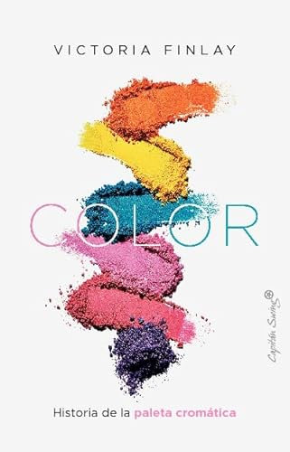 Color: historia de la paleta cromática (Ensayo)