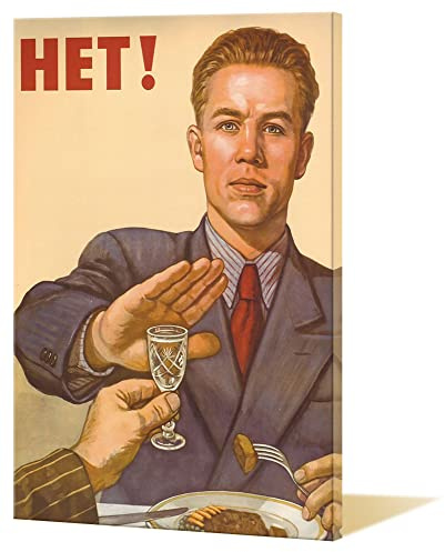 Vintages sowjetisches Plakat Het! Kein Poster sowjetisches Anti-Alkohol-Trinken UdSSR-Propaganda-Poster Weigerung zu trinken Werbedrucke Vintage-Leinwandmalerei Wandkunst Dekoration Ungerahmt,50x70cm