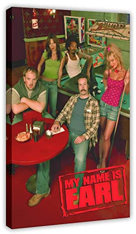 My Name Is Earl Cover Leinwand Poster Wandkunst Dekor Druck Bild Gemälde für Wohnzimmer Schlafzimmer Dekoration Rahmen Stil 30 x 45 cm