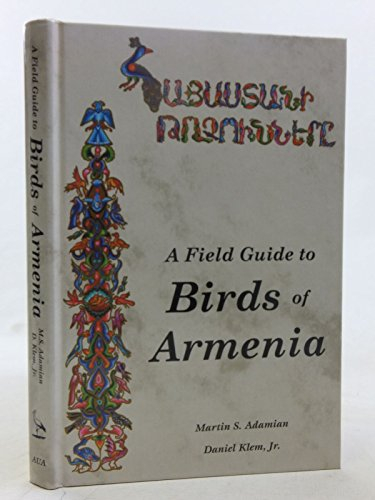 A Field Guide to Birds of Armenia
