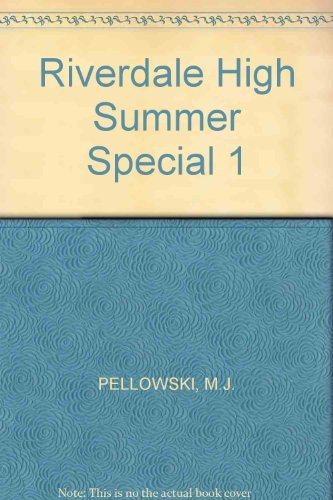 Riverdale High Summer Special #1: Summer Special #1 - Double Issue