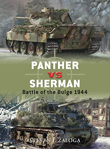 Panther vs Sherman: Battle of the Bulge 1944 (Duel, 13)