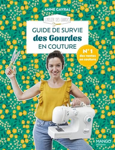 Guide de survie des Gourdes en couture
