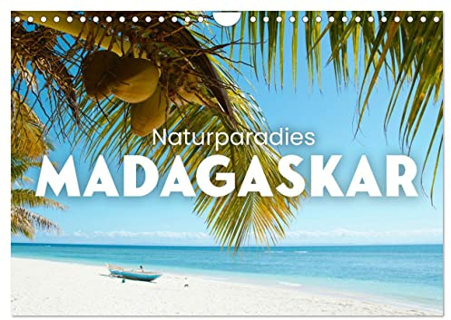 Naturparadies Madagaskar (Wandkalender 2026 DIN A4 quer), CALVENDO Monatskalender: Eine unvergessliche Reise nach Madagaskar. (CALVENDO Orte)