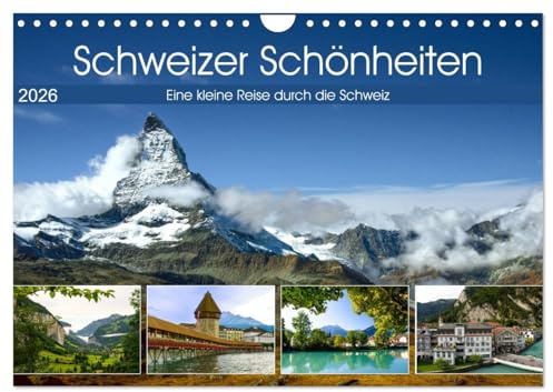 Schweizer Schönheiten (Wandkalender 2026 DIN A4 quer), CALVENDO Monatskalender: Eine kleine Reise durch schöne Landschaften der Schweiz (CALVENDO Orte)