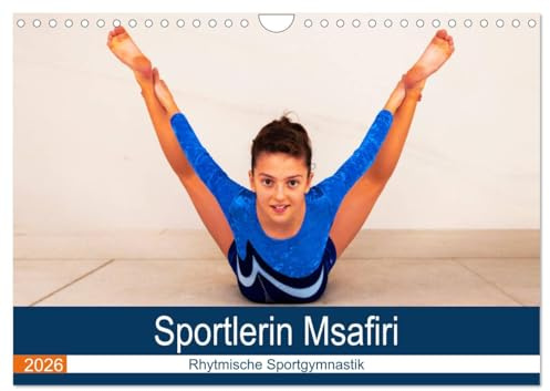 Rhythmische Sportgymnastik (Wandkalender 2026 DIN A4 quer), CALVENDO Monatskalender: Biegsame Körper (CALVENDO Sport)