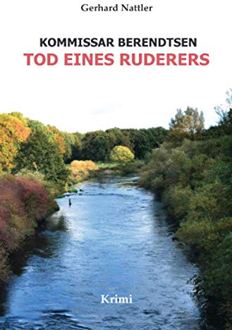 Tod eines Ruderers: Kommissar Berendtsen (Kommissar Behrendtsen)