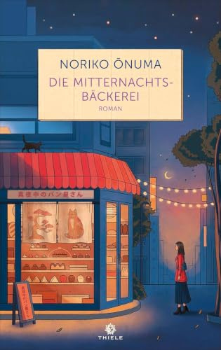 Die Mitternachtsbäckerei (Die Mitternachtsbäckerei-Romane)