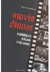 Movie Dinner: Filmreife Küche für zwei