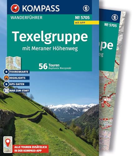 KOMPASS Wanderführer Texelgruppe mit Meraner Höhenweg, 56 Touren mit Extra-Tourenkarte: mit Touren und GPS-Daten in der KOMPASS-App