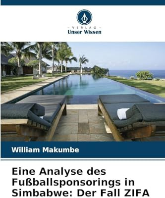 Eine Analyse des Fußballsponsorings in Simbabwe: Der Fall ZIFA