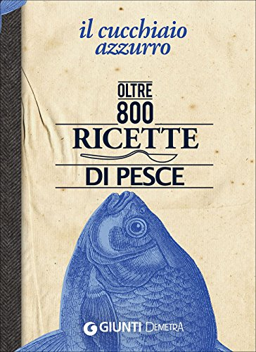 Il cucchiaio azzurro. Edizione tascabile