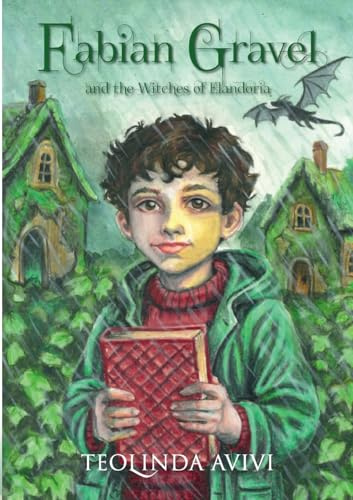 Fabian Gravel and the Witches of Elandoria