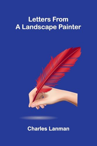Letters from a Landscape Painter