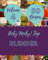Holy Moly! Top 50 Blender Recipes Volume 4: A Blender Cookbook that Novice can Cook