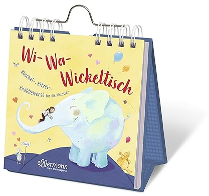 Wi-Wa-Wickeltisch: Kuschel-, Kitzel-, Krabbelverse für die Kleinsten. Spiralgebundener Aufsteller für den Wickeltisch, mit Impulsen, die die notwendige Wickelroutine zur Freude machen