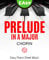 Prelude Op. 28 No. 7 in A Major I CHOPIN I Easy Piano Sheet Music for Beginners Kids Adults Seniors Students Teachers : Teach Yourself How to Play Keyboard I Popular Classical Song I BIG Notes