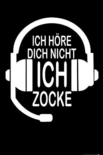 1art1 Gaming Poster Ich Höre Dich Nicht, Ich Zocke Plakat | Bild 91x61 cm