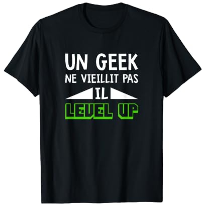 Gamer Geek Humour Anniversaire Ado Homme T-Shirt