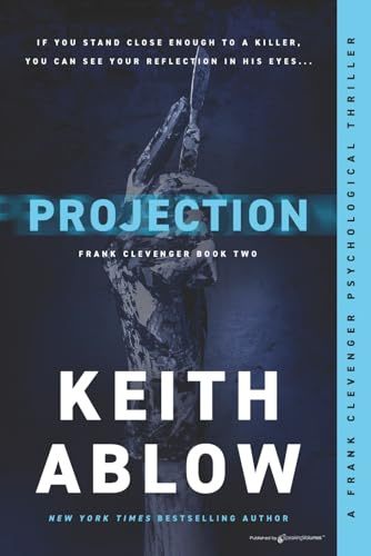 PROJECTION (Frank Clevenger, Band 2)