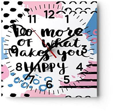 Modern Wanduhr Worte Motivation glücklich Nachricht 40x40cm Quadrat Groß Wand Uhr Glas Analog Zimmeruhren Küche Büro Wohnzimmer Glasuhr Wall Clock Dekoration Design Küchenuhr C4AC40x40-2878