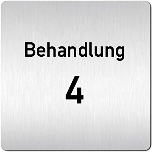 Türschilder24 XXL Schild - Türschild • 125 x 125 mm • Behandlung - Behandlungsraum • 1,5 mm Aluminium Vollmaterial • 100% Made in Germany (Behandlung 4)