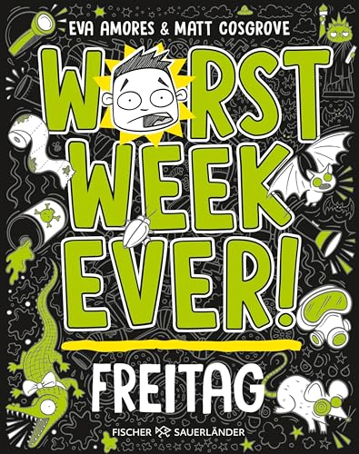 Worst Week Ever – Freitag: Band 5 | Neuer Comic Roman für Kinder ab 10 Jahre │ Witzige Bilder und einfache Texte begeistern Comicfans sowie Lesemuffel jeden Tag der Woche