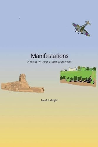 Manifestations (The Prince Without a Reflection, Band 18)