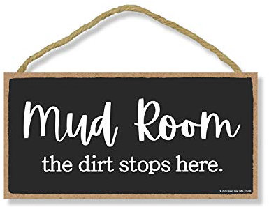 Honey Dew Gifts, Mud Room The Dirt Stops Here, Mudroom Wall Decor Signs, Decorative Hanging Wood Door Sign, 5 Inch by 10 Inch, 76288