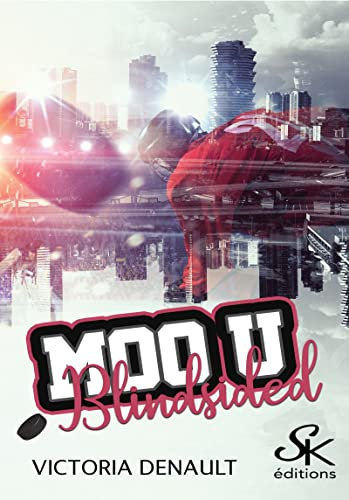 Moo U 1: Blindsided (French Edition)