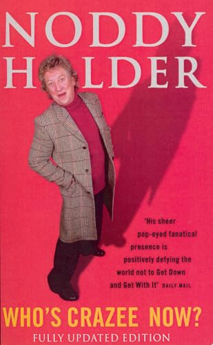 Noddy Holder-Who's Crazee Now?