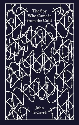 The Spy Who Came in from the Cold (Penguin Clothbound Classics)