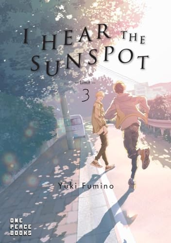 I Hear the Sunspot: Limit Volume 3 (I Hear the Sunspot: Limit Series): 5