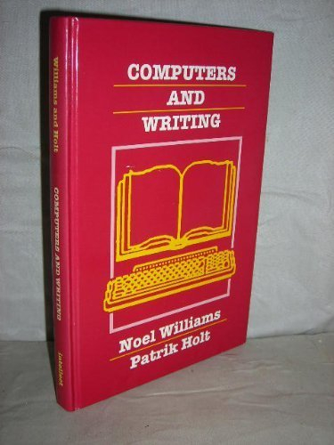 Computers And Writing: Models And Tools