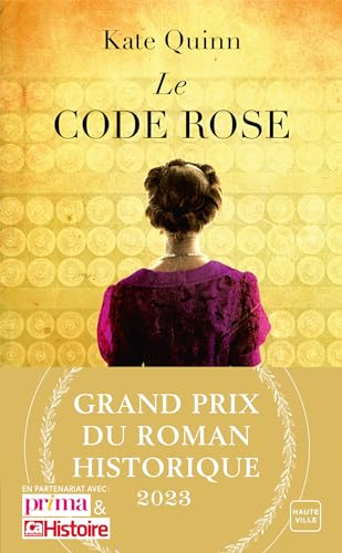 Le Code Rose (Grand Prix du Roman Historique 2023)