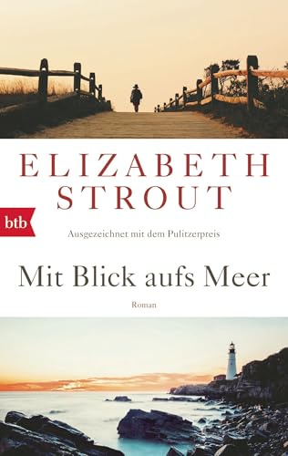 Mit Blick aufs Meer: Roman - (Olive Kitteridge 1)