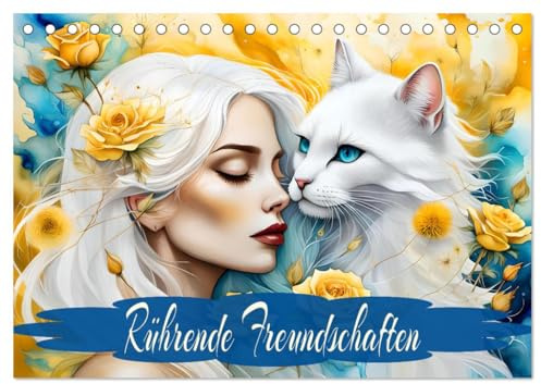 Rührende Freundschaften (Tischkalender 2026 DIN A5 quer), CALVENDO Monatskalender: Magische Verbindung von Tieren und Ladys, mit KI erstellt. (CALVENDO Kunst)