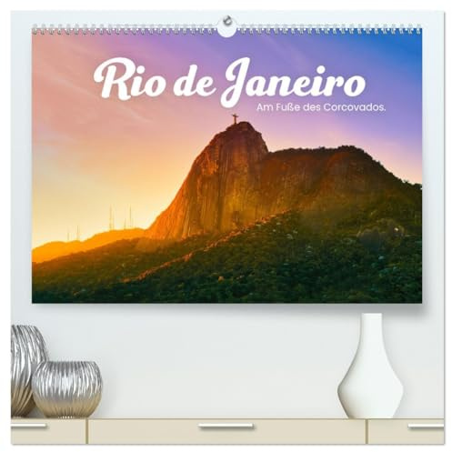Rio de Janeiro - Am Fuße des Corcovados. (hochwertiger Premium Wandkalender 2026 DIN A2 quer), Kunstdruck in Hochglanz: Traumhafte Strände, historische Orte und ein heiteres Ambiente. (CALVENDO Orte)