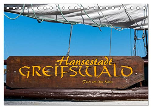 Hansestadt Greifswald (Tischkalender 2026 DIN A5 quer), CALVENDO Monatskalender: Greifswald in schönen Bildern (CALVENDO Orte)