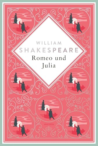 Shakespeare - Romeo und Julia (Anacondas besondere Klassiker, Band 33)