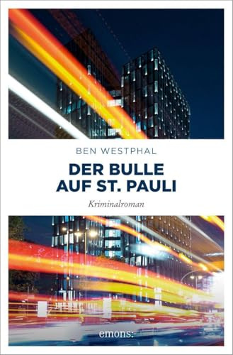 Der Bulle auf St. Pauli: Ein Krimi, der die Reeperbahn kennt: geschrieben von einem echten Hamburger Rauschgiftfahnder. Gerd Sehlings 6. Fall – Kriminalroman