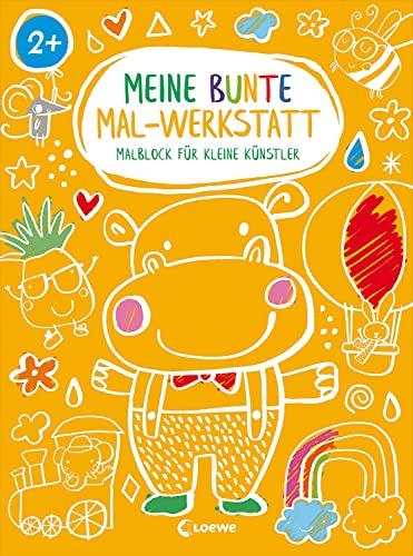 Meine bunte Mal-Werkstatt - Malblock für kleine Künstler - Nilpferd: Block zum Ausmalen mit 24 lustigen Motiven für Kinder ab 3 Jahren