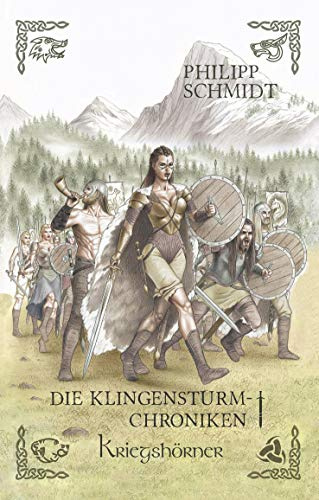 Kriegshörner (Die Klingensturm-Chroniken)