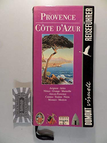 Provence und Côte d'Azur: Das Land des Lichts (DUMONT visuell Reiseführer)