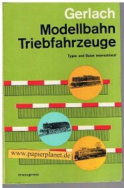Modellbahn-Triebfahrzeuge: Typen und Daten international