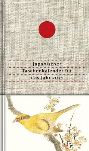 Japanischer Taschenkalender für das Jahr 2021: Mit 52 Haiku von Matsuo Bashô und von seinen Meisterschülern