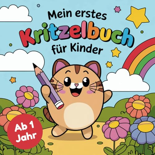Kritzelbuch für Kinder ab 1 Jahr: Erstes Malbuch mit 50 einfachen und liebevoll gestalteten Bildern zum Kritzeln und Ausmalen