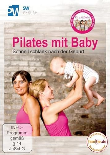 Pilates mit Baby: Schnell schlank nach der Geburt